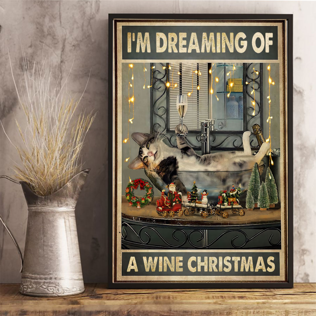 Je rêve d'un Noël arrosé de vin - Affiche de chat