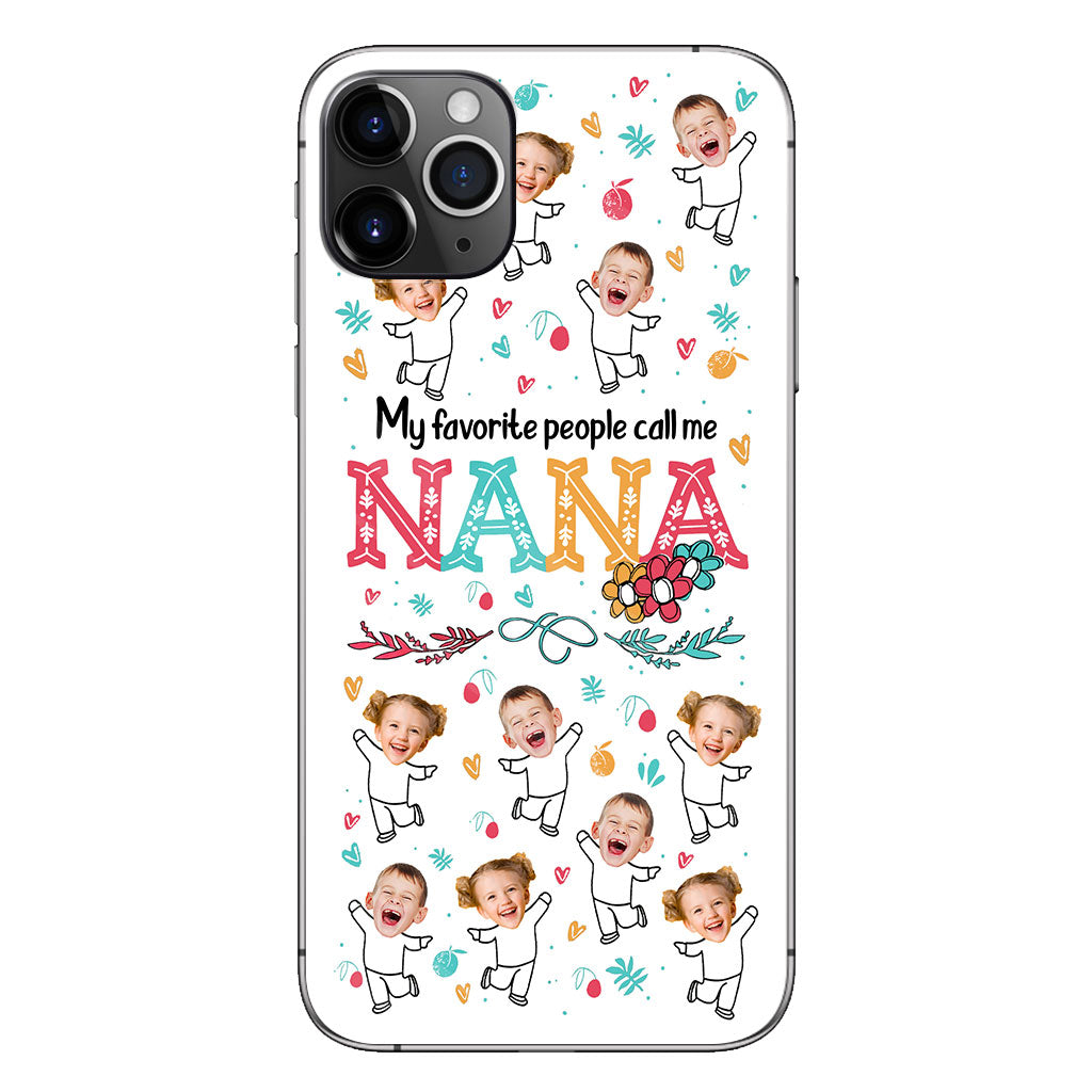 Mes personnes préférées m'appellent Nana - Cadeau pour grand-mère, maman - Coque de téléphone personnalisée
