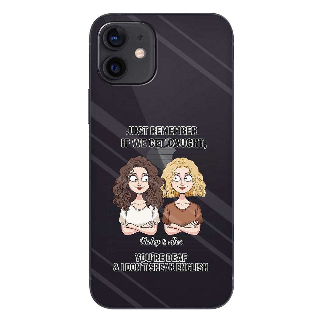 Si on se fait choper, complices ? - Coque de téléphone transparente personnalisée pour meilleure amie