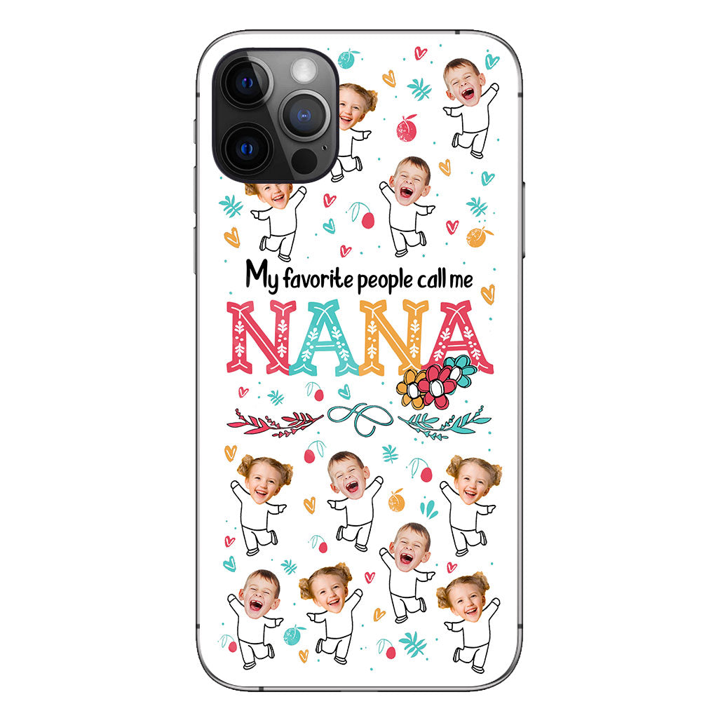 Mes personnes préférées m'appellent Nana - Cadeau pour grand-mère, maman - Coque de téléphone personnalisée