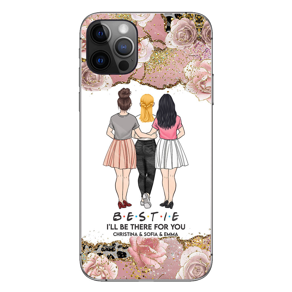 Je serai là pour toi - Coque de téléphone personnalisée pour meilleure amie