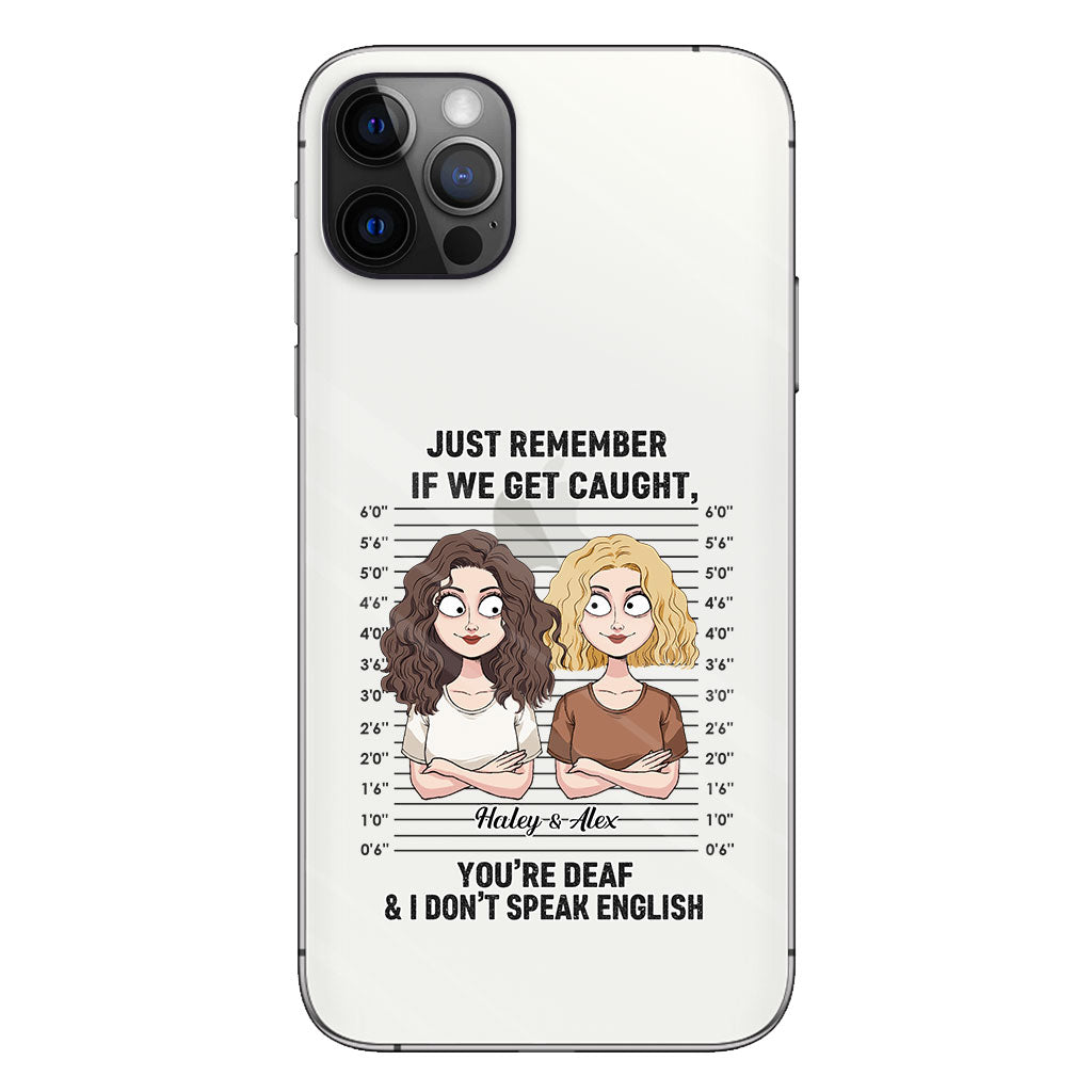 Si on se fait choper, complices ? - Coque de téléphone transparente personnalisée pour meilleure amie