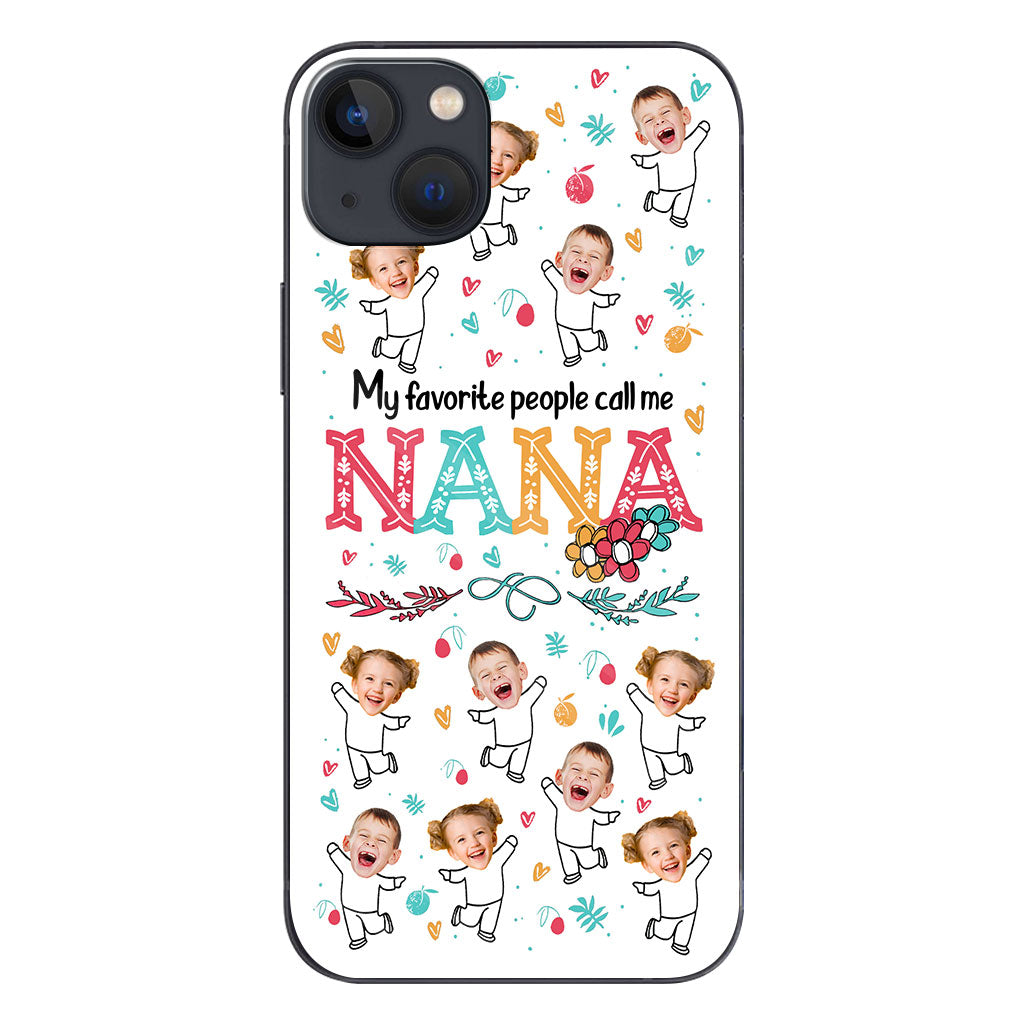 Mes personnes préférées m'appellent Nana - Cadeau pour grand-mère, maman - Coque de téléphone personnalisée