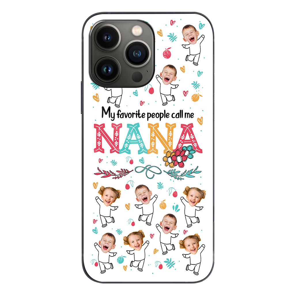 Mes personnes préférées m'appellent Nana - Cadeau pour grand-mère, maman - Coque de téléphone personnalisée