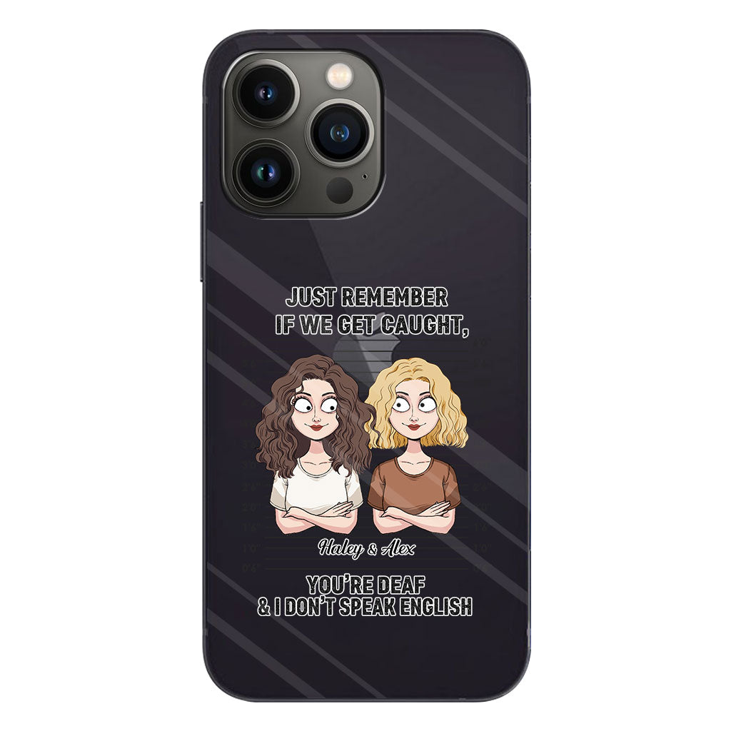 Si on se fait choper, complices ? - Coque de téléphone transparente personnalisée pour meilleure amie