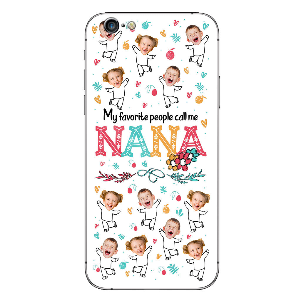 Mes personnes préférées m'appellent Nana - Cadeau pour grand-mère, maman - Coque de téléphone personnalisée
