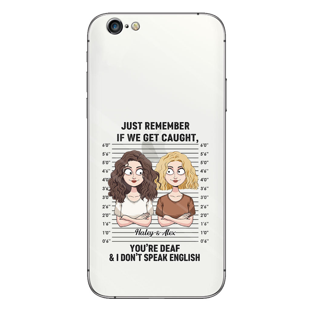 Si on se fait choper, complices ? - Coque de téléphone transparente personnalisée pour meilleure amie