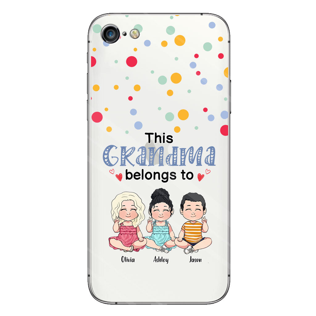 This Grandma Belongs To - Personalized Grandma Clear Phone Case