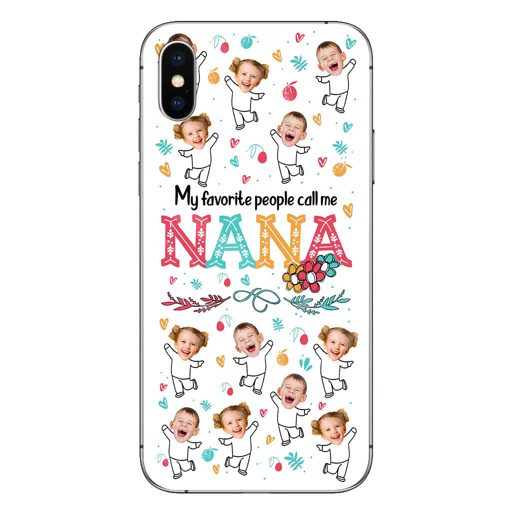 Mes personnes préférées m'appellent Nana - Cadeau pour grand-mère, maman - Coque de téléphone personnalisée
