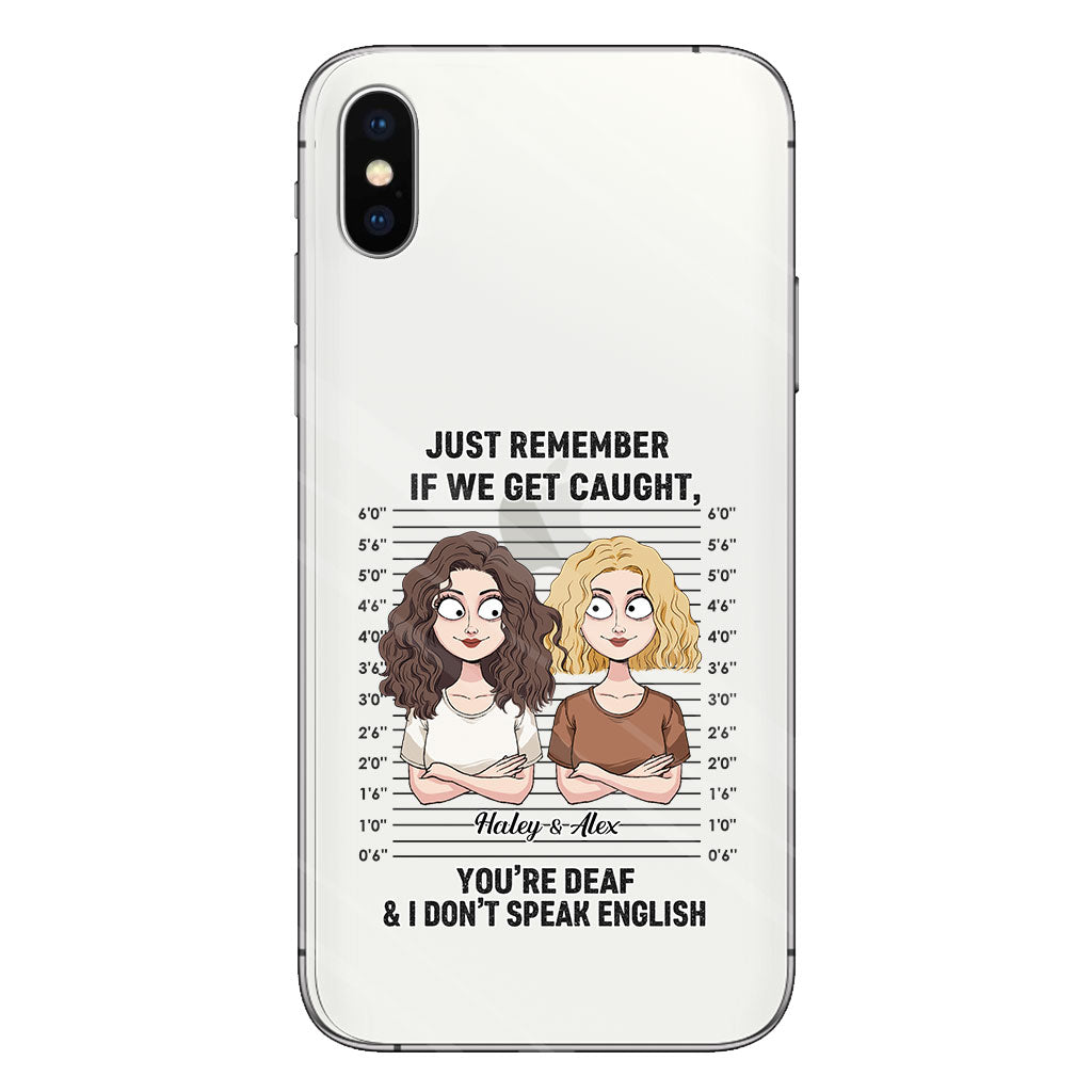 Si on se fait choper, complices ? - Coque de téléphone transparente personnalisée pour meilleure amie