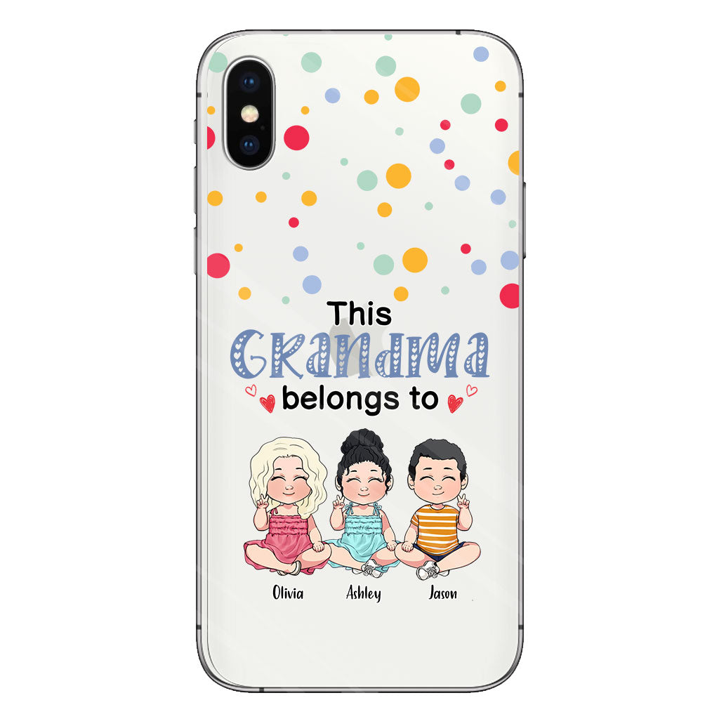 This Grandma Belongs To - Personalized Grandma Clear Phone Case