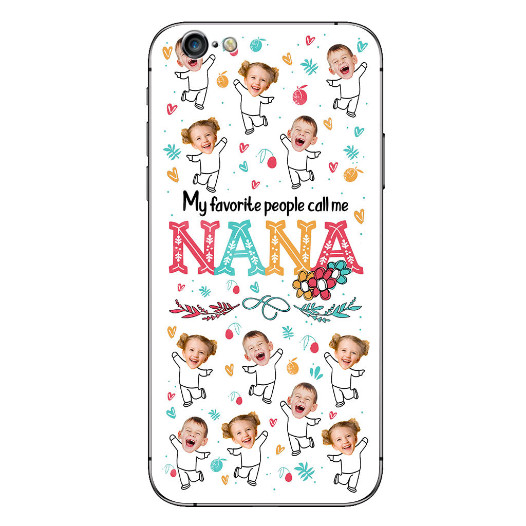 Mes personnes préférées m'appellent Nana - Cadeau pour grand-mère, maman - Coque de téléphone personnalisée