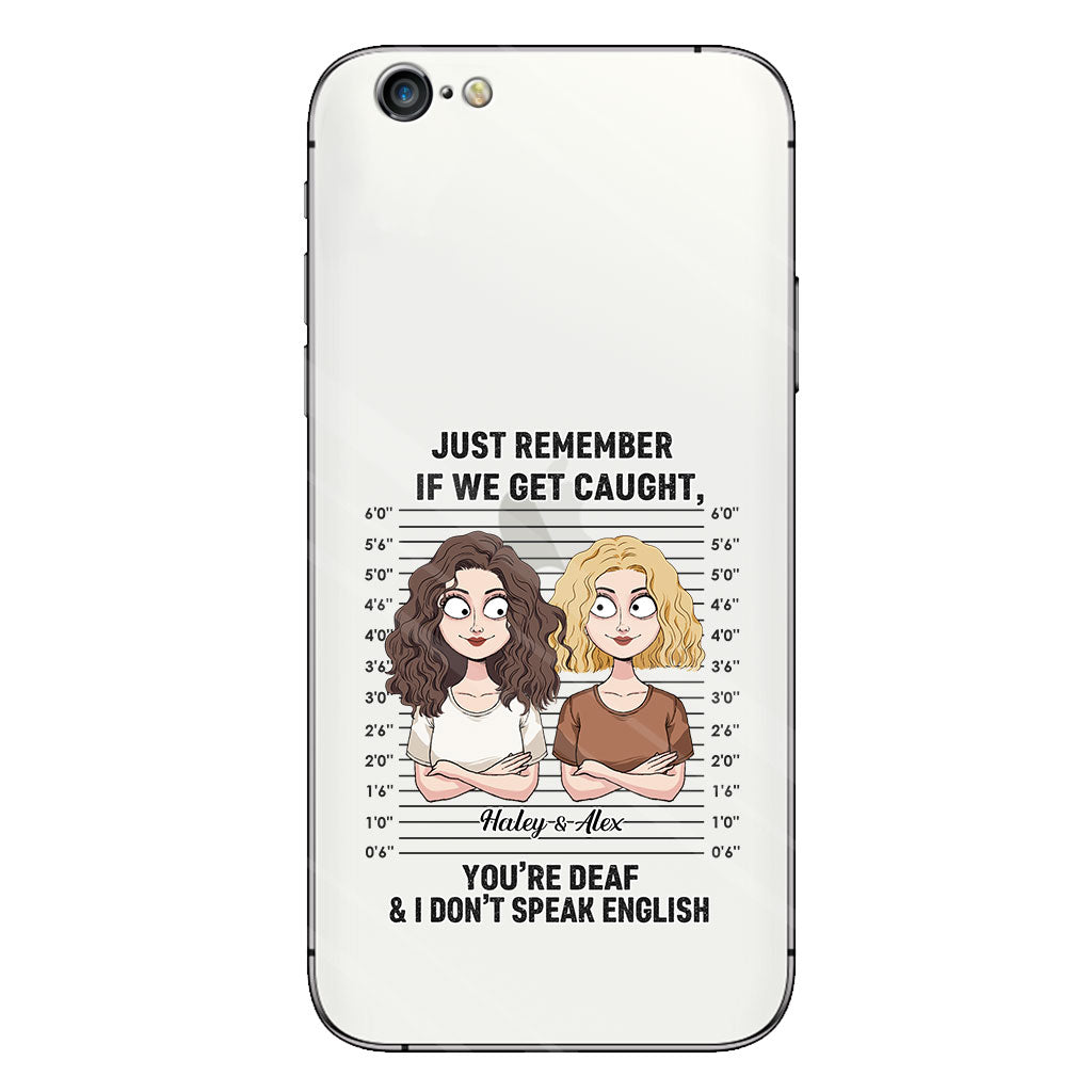 Si on se fait choper, complices ? - Coque de téléphone transparente personnalisée pour meilleure amie