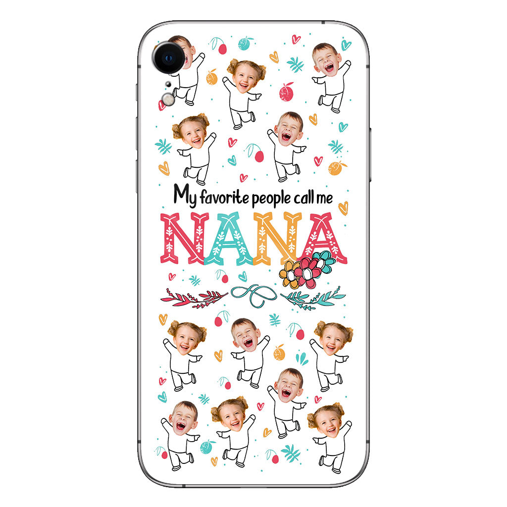 Mes personnes préférées m'appellent Nana - Cadeau pour grand-mère, maman - Coque de téléphone personnalisée