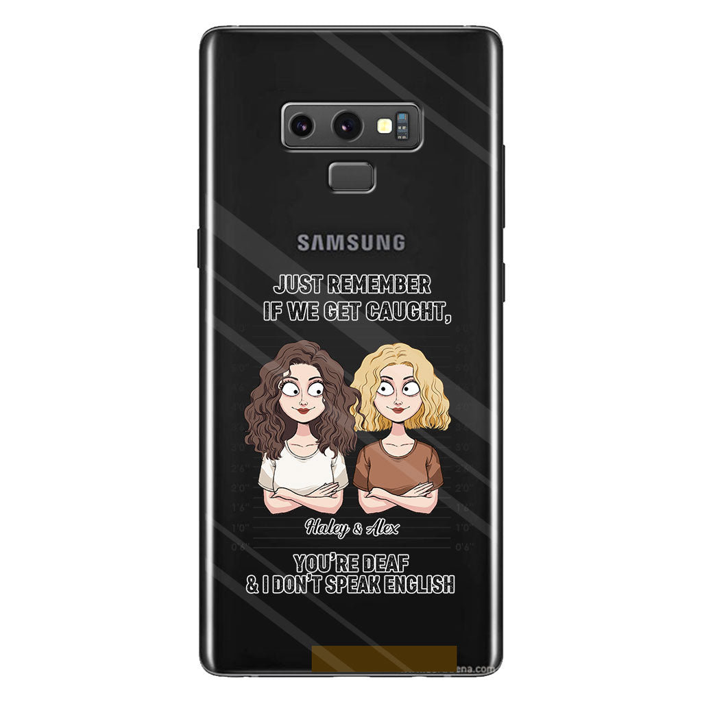 Si on se fait choper, complices ? - Coque de téléphone transparente personnalisée pour meilleure amie