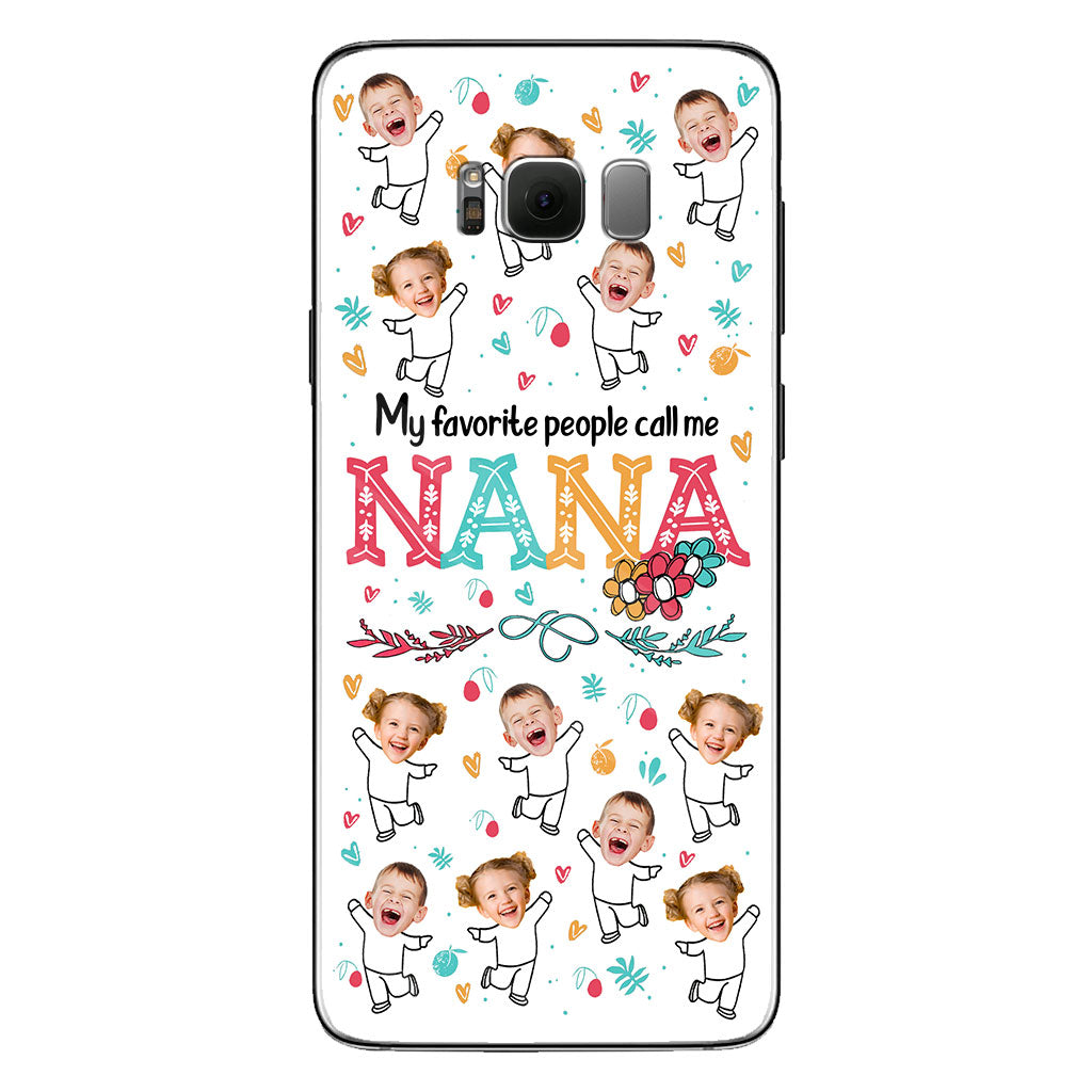 Mes personnes préférées m'appellent Nana - Cadeau pour grand-mère, maman - Coque de téléphone personnalisée