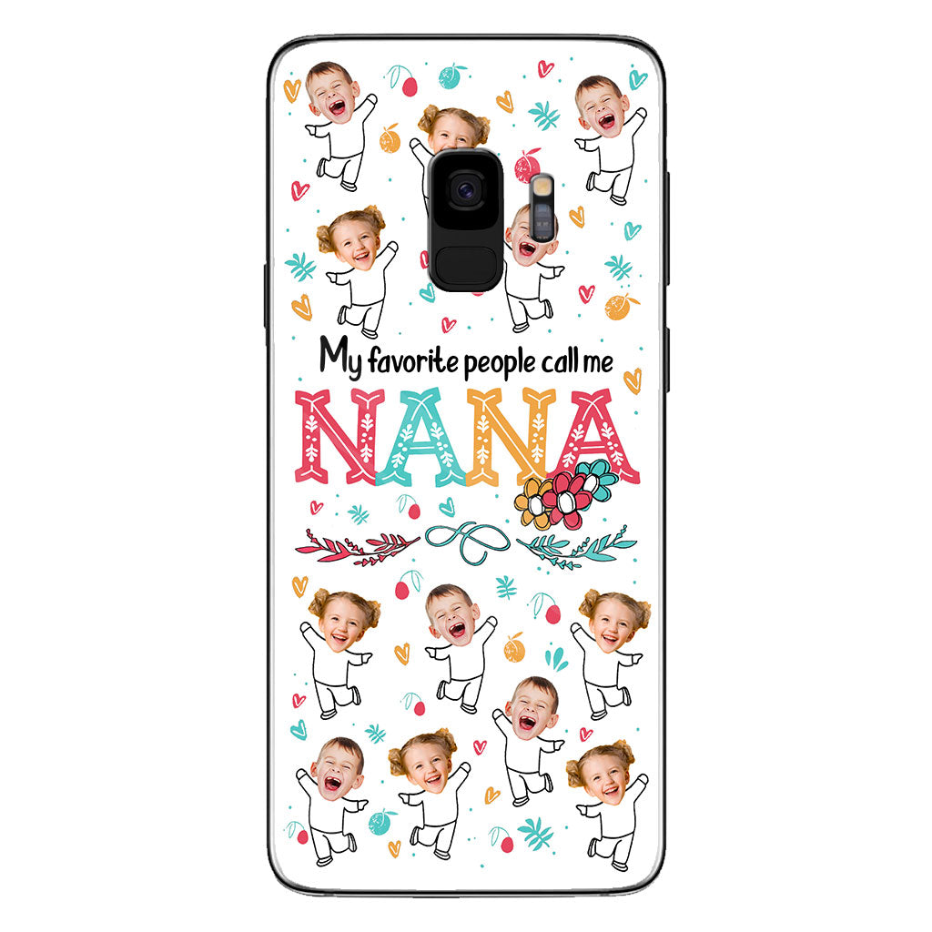 Mes personnes préférées m'appellent Nana - Cadeau pour grand-mère, maman - Coque de téléphone personnalisée