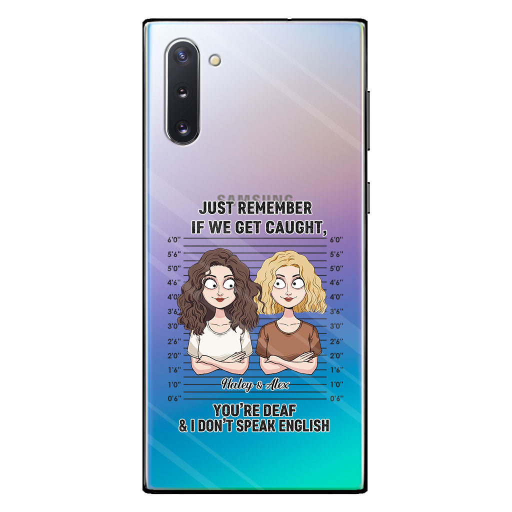 Si on se fait choper, complices ? - Coque de téléphone transparente personnalisée pour meilleure amie