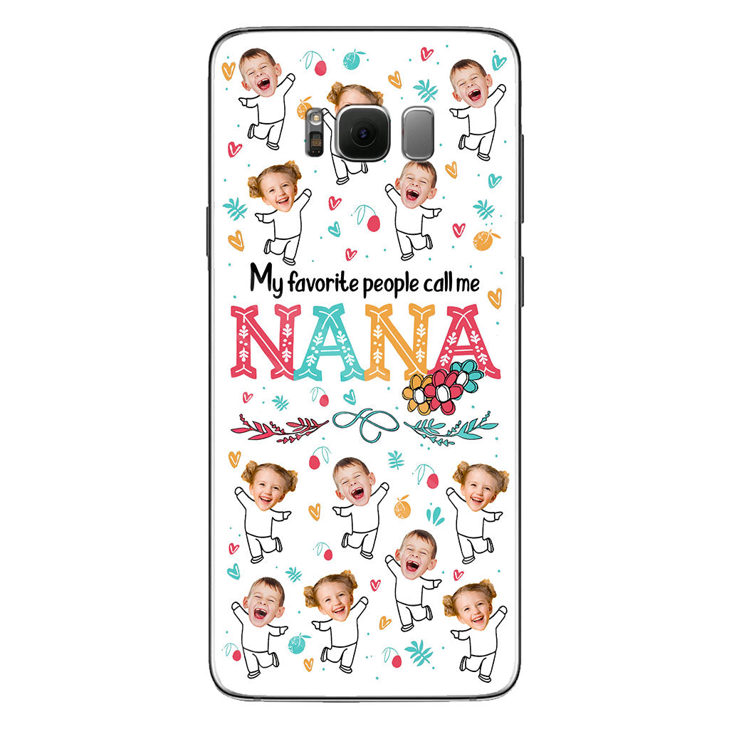 Mes personnes préférées m'appellent Nana - Cadeau pour grand-mère, maman - Coque de téléphone personnalisée