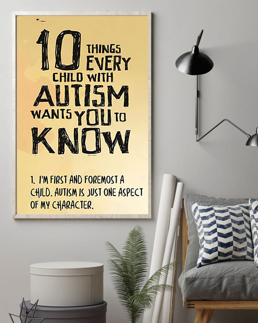 10 Things Every Child With Autism - Autism Awareness Poster 0921